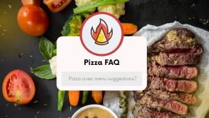 Pizza Oven Menu Suggestions